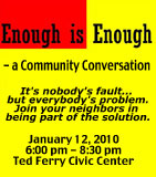 Enough is Enough - a Community Conversation