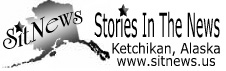 Sitnews - Stories In The News - Ketchikan, Alaska - News, Features, Opinions banner